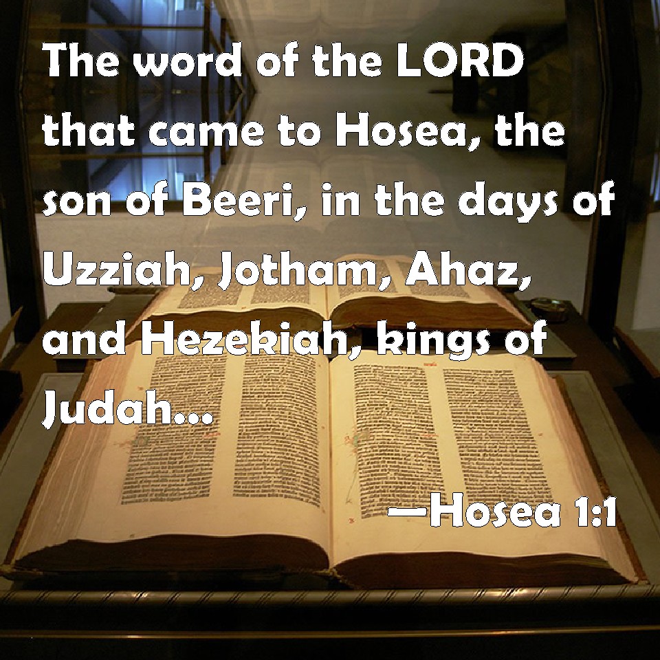 Hosea 11 The word of the LORD that came to Hosea, the son of Beeri, in
