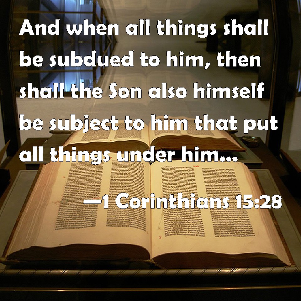 Christ will subject himself to the Father