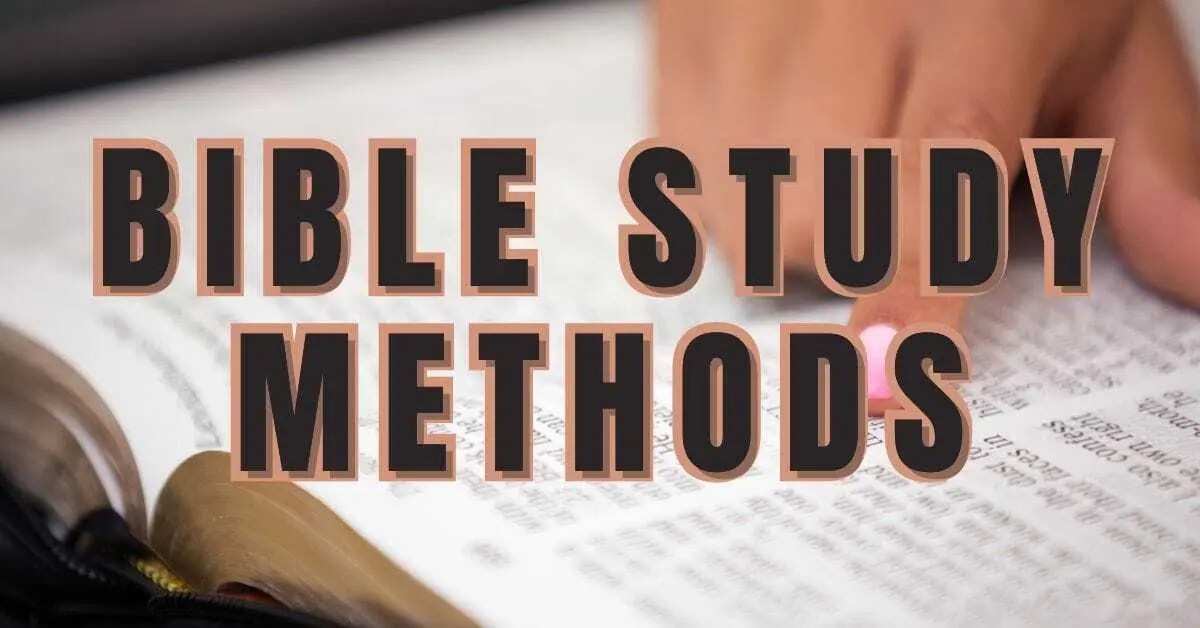 Bible Study Methods Tools For Digging Deeper Into Scripture