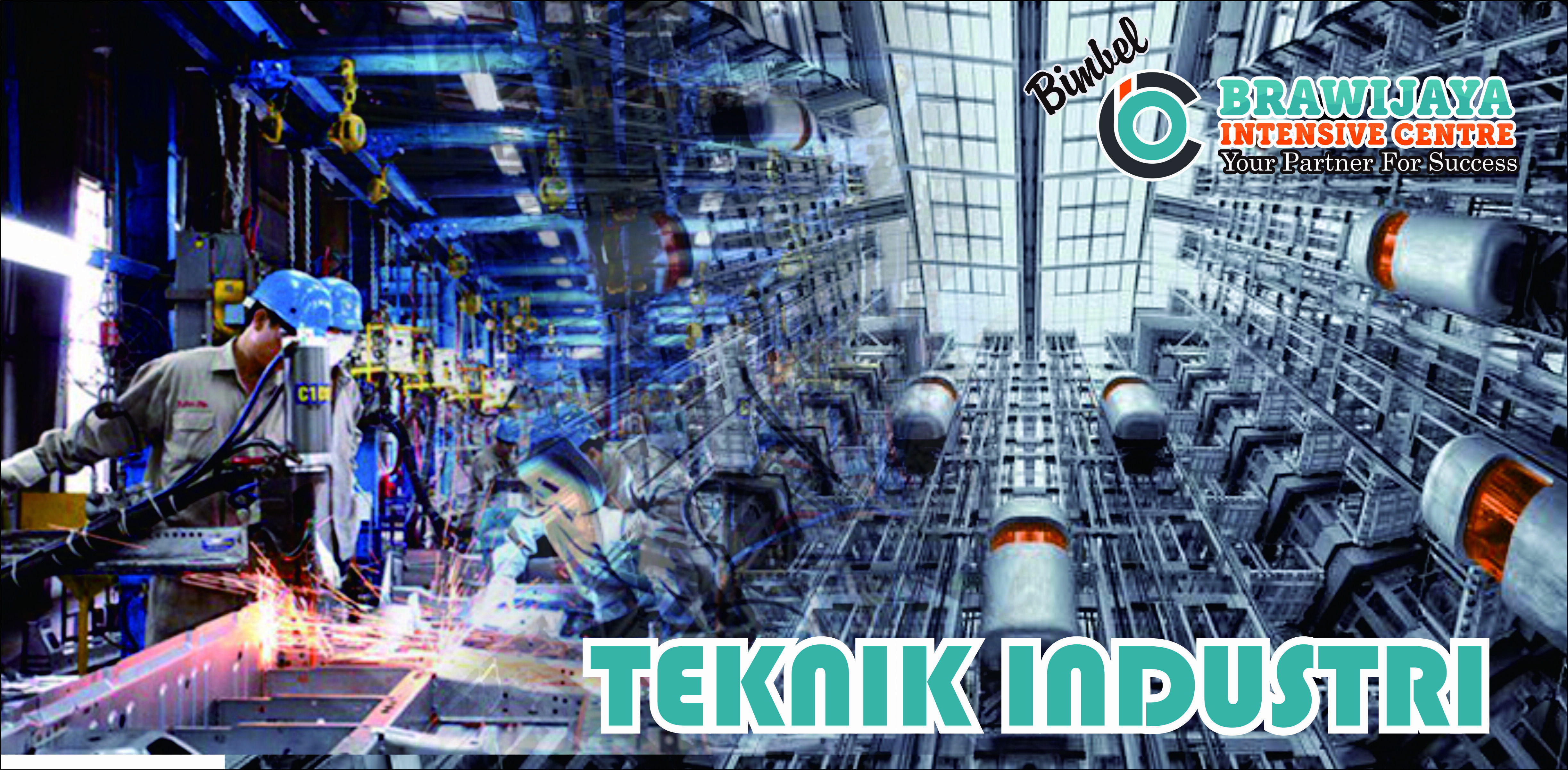 PROSPEK TEKNIK INDUSTRI Bimbel BIC Bimbel Malang