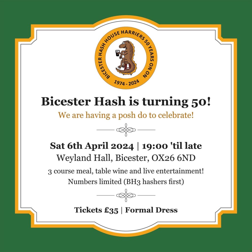 BICESTER H3 50TH BIRTHDAY CELEBRATIONS. Bicester Hash House Harriers
