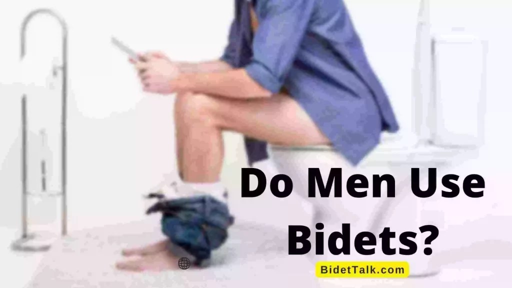 Do Men Use Bidets? Everything You Need To Know