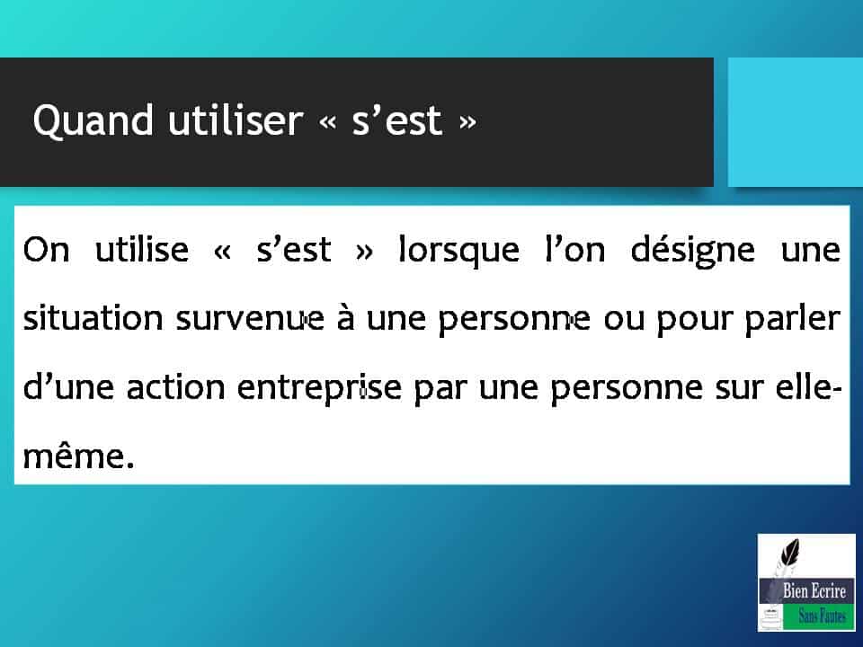 Les homophones ces, ses, c'est, sait sais et s'est Bien écrire