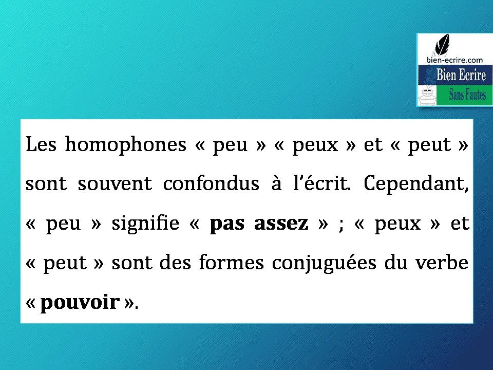 Peu, peux, ou peut ? Bien écrire