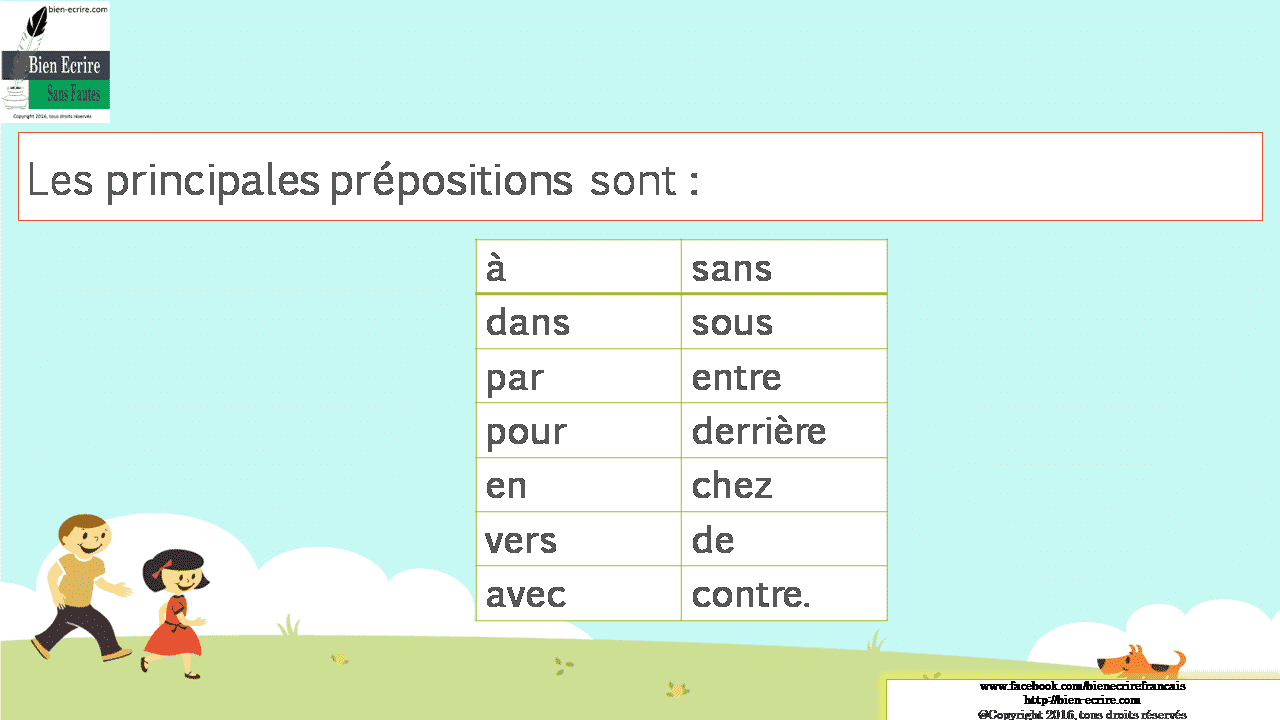 Quelles sont les 14 principales prépositions, et comment les mémoriser