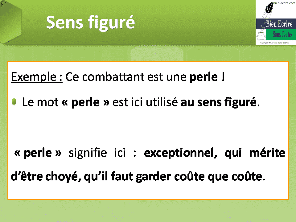 Sens propre et sens figuré Bien écrire