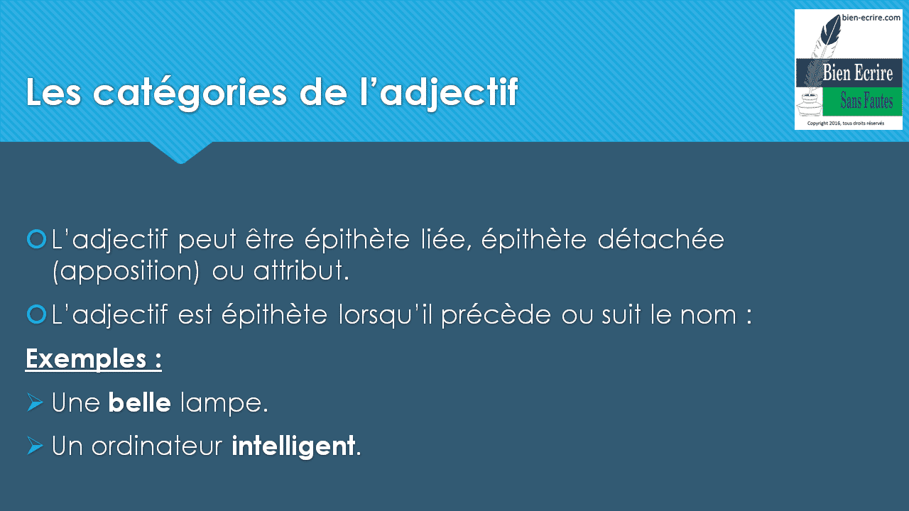 Repérer les classes grammaticales l'adjectif Bien écrire