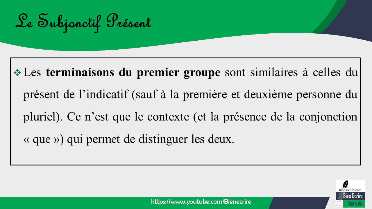 Le subjonctif présent et le subjonctif passé Bien écrire