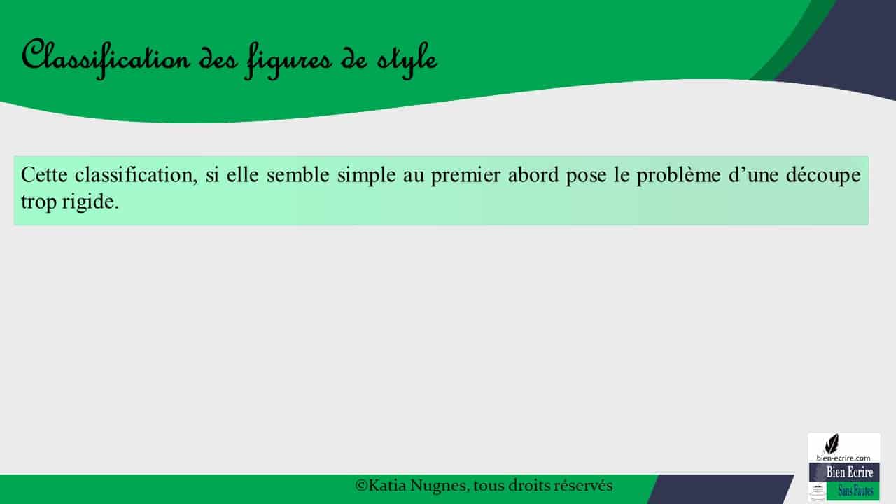 Figures de style 4 Une autre possibilité de classification Bien écrire