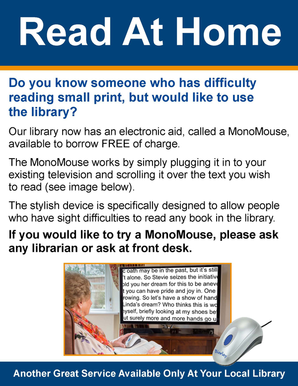 Bierley Library - MonoMouse low vision aids magnifier