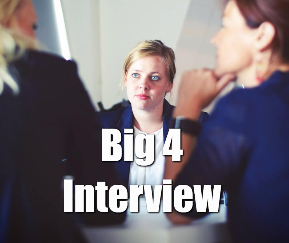 2020 Big 4 Interview Questions (Resource Guide with 100 Questions)