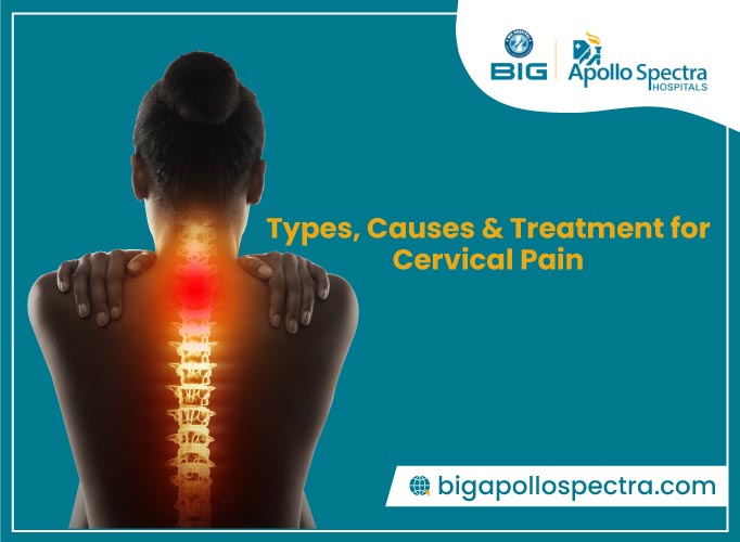 Cervical Pain Types, Causes and Treatment