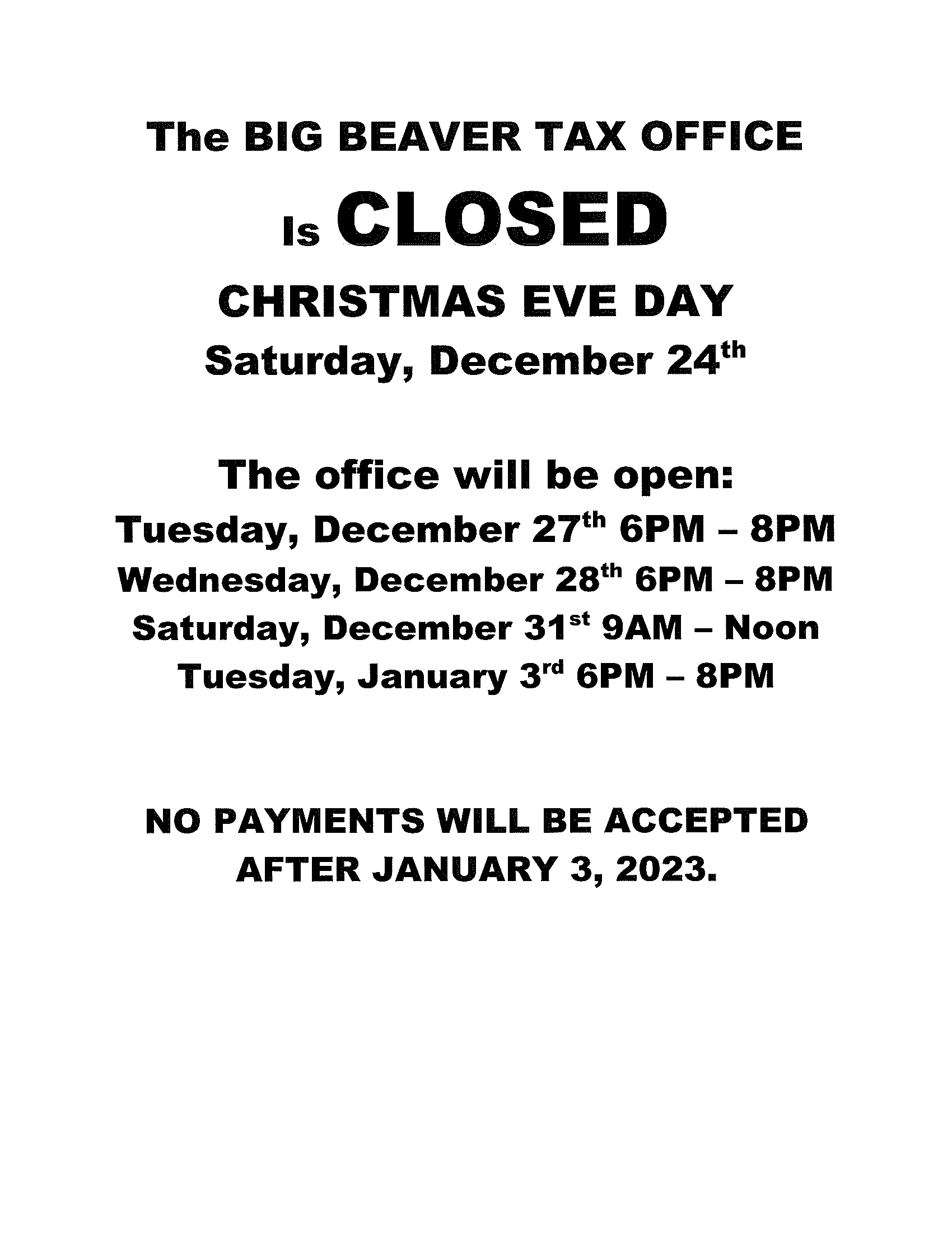 Tax Office end of year hours Big Beaver Borough