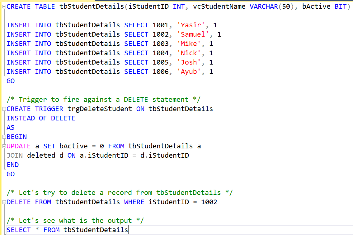SQL Server Triggers Instead of Delete An example Big Data and SQL