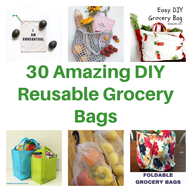 30 Amazing DIY Reusable Grocery Bags