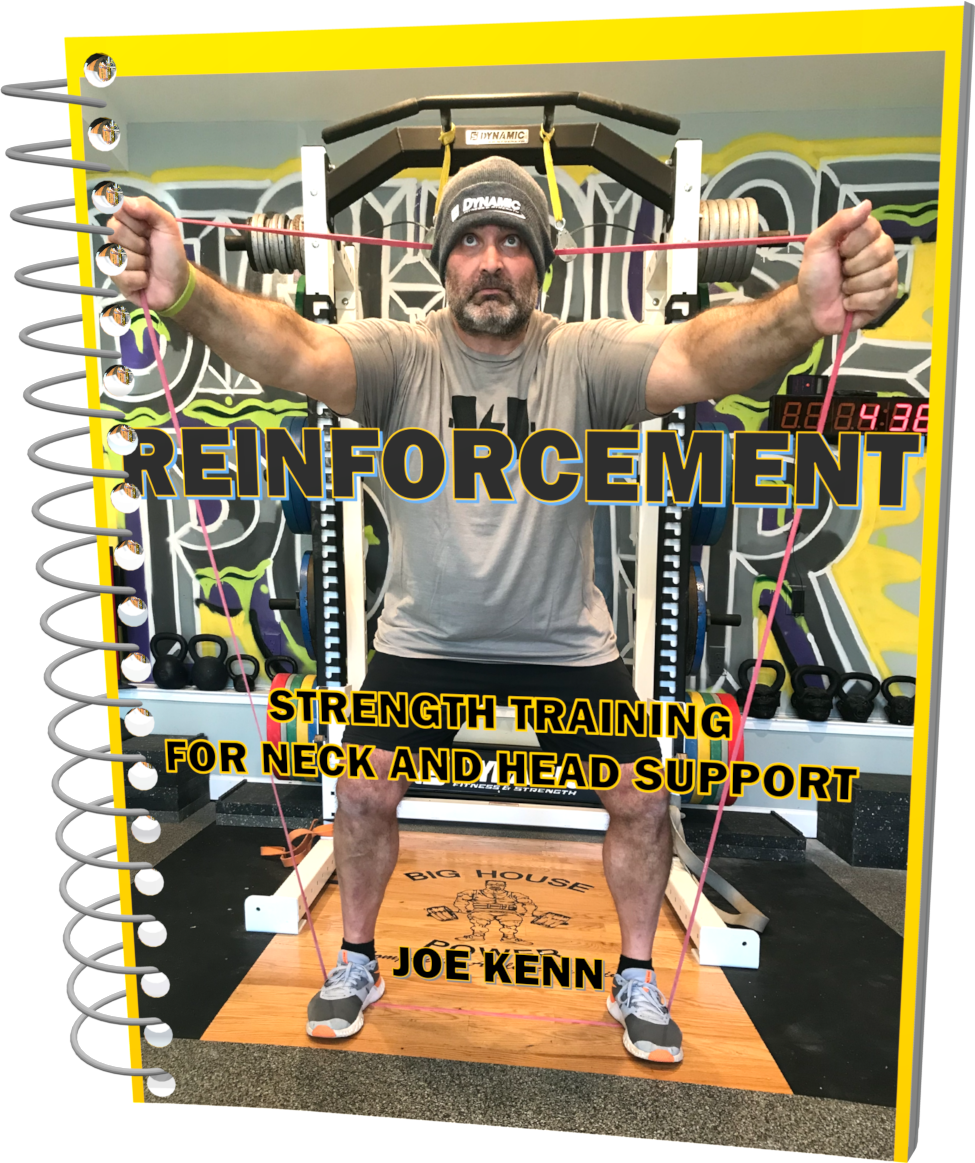 REINFORCEMENT Strength Training for Neck and Head Support Big House