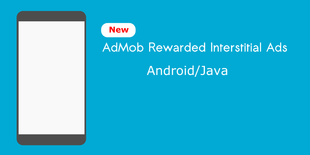 AdMob Rewarded Interstitial Ads Integration Tutorial BigKnol