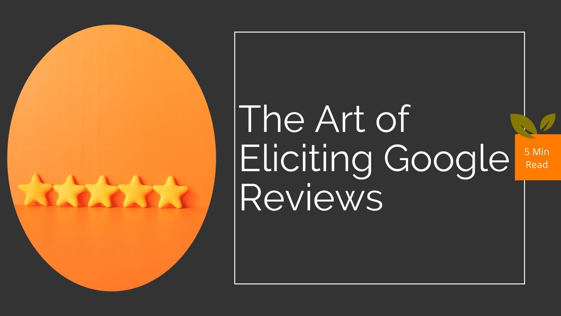 How To Get Google Reviews BigOrange.Marketing