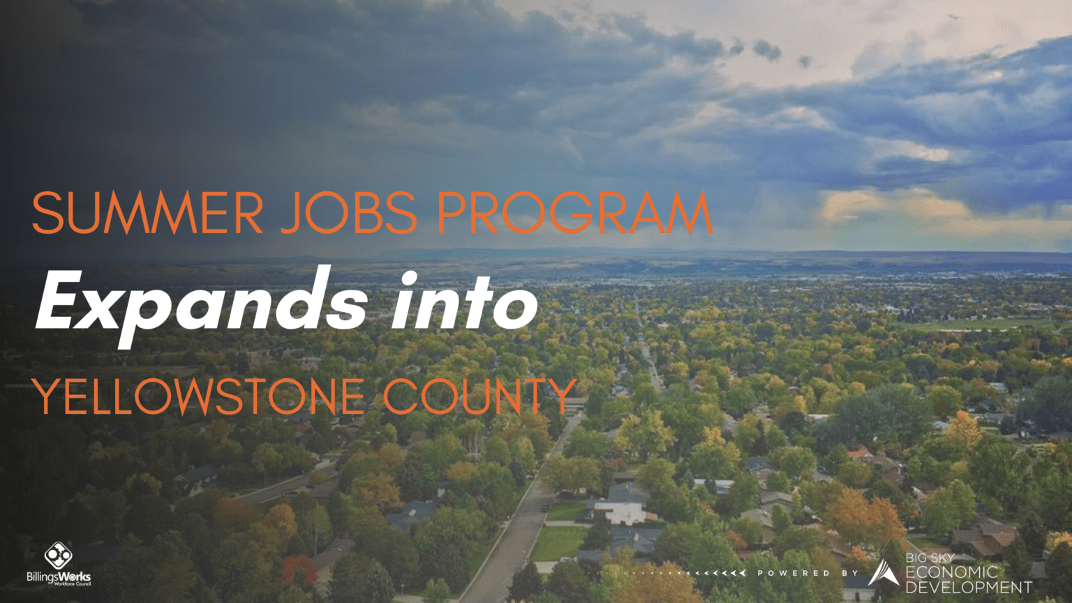 Summer Jobs Program Expands into Yellowstone County Big Sky Economic