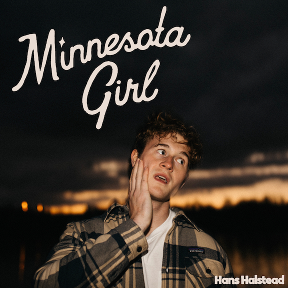 Hans Halstead Minnesota Girl (selfreleased) The Big Takeover
