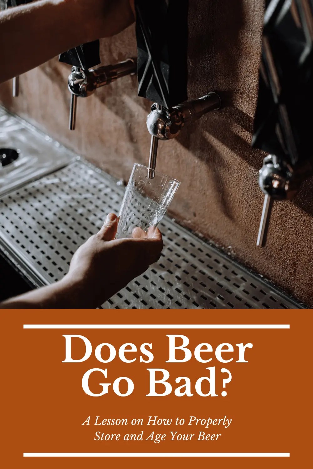 Does Beer Expire? A Lesson on How to Properly Store and Age Your Beer