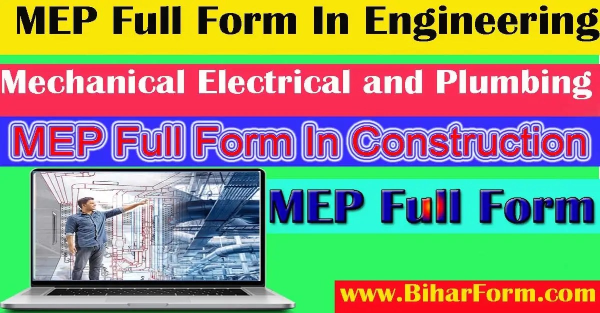 MEP Full Form , MEP Meaning, एमइपी का फुल फॉर्मम 2024