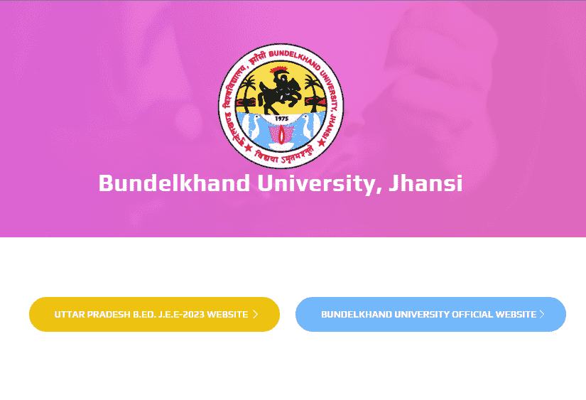 UP B.ed Online Form 2023 U.P. B.Ed. 2023 के लिए ऑनलाइन आवेदन प्रक्रिया