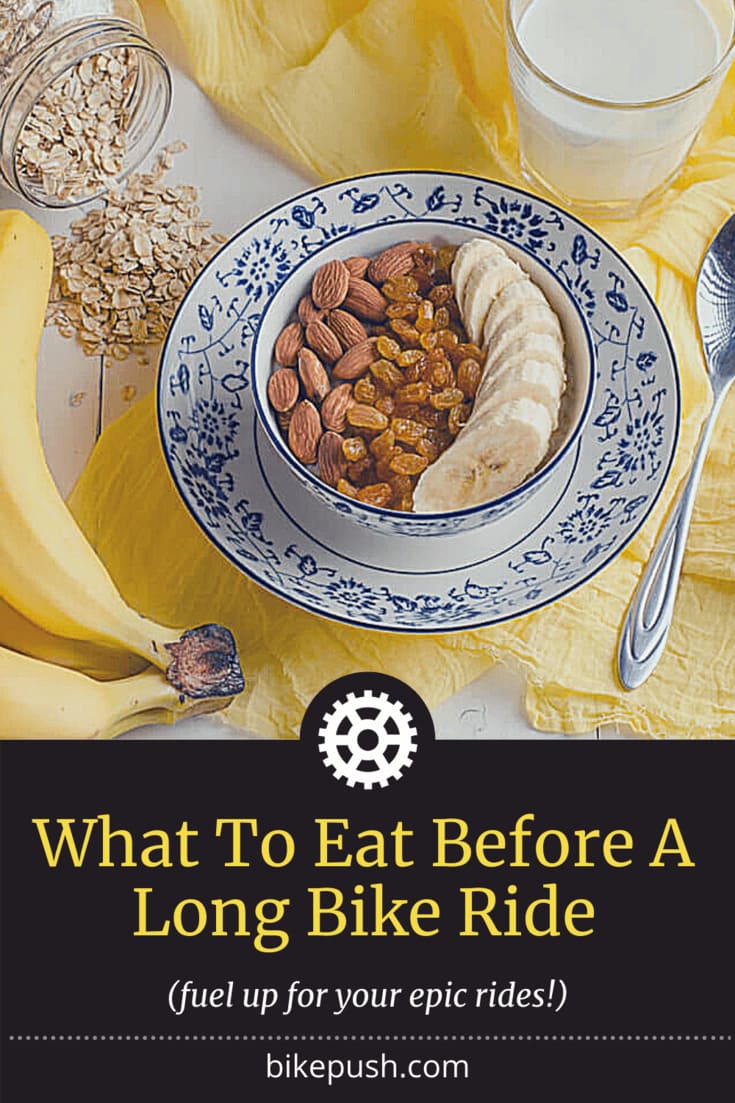 Cycling Nutrition What To Eat Before A Long Bike Ride Bike Push