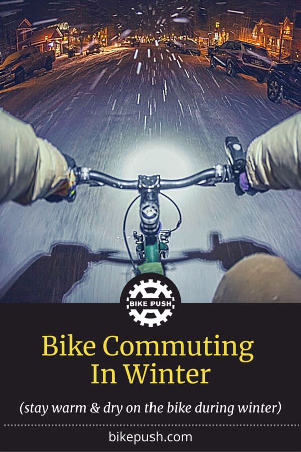 1 Guide to Bike Commuting during the Winter [TIPS]