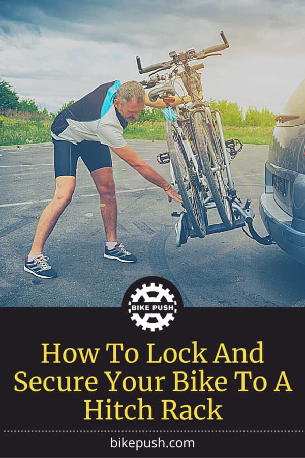 How to Lock a Bike to a Hitch Rack Secure with Confidence