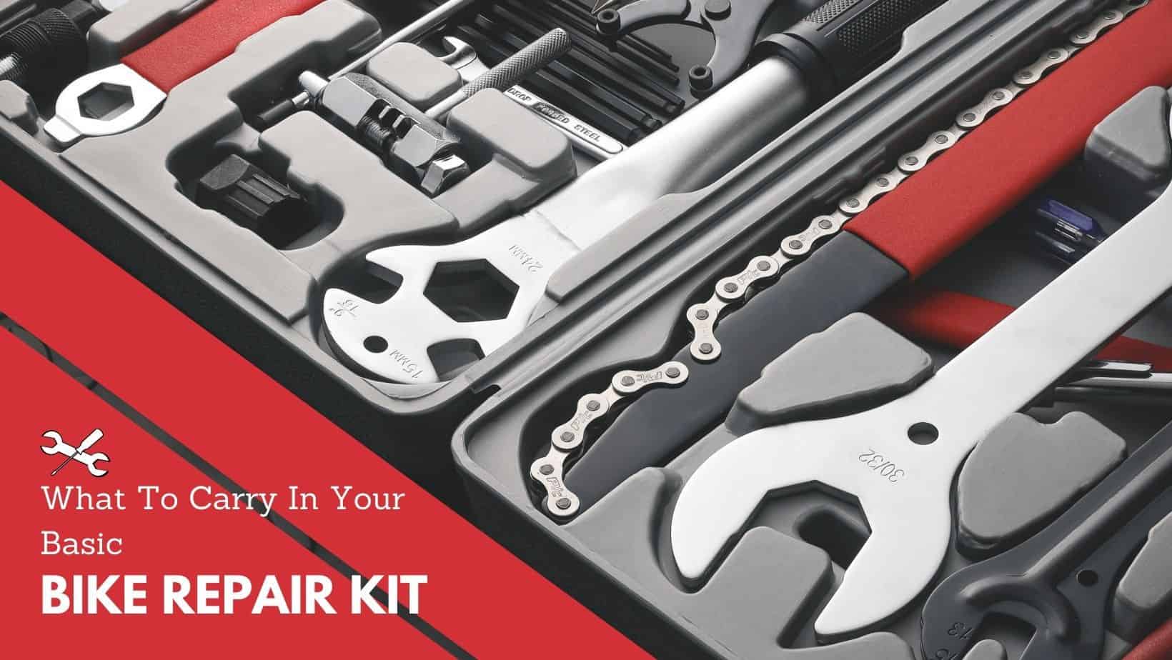What To Carry In Your Basic Bike Repair Kit? You Should Know