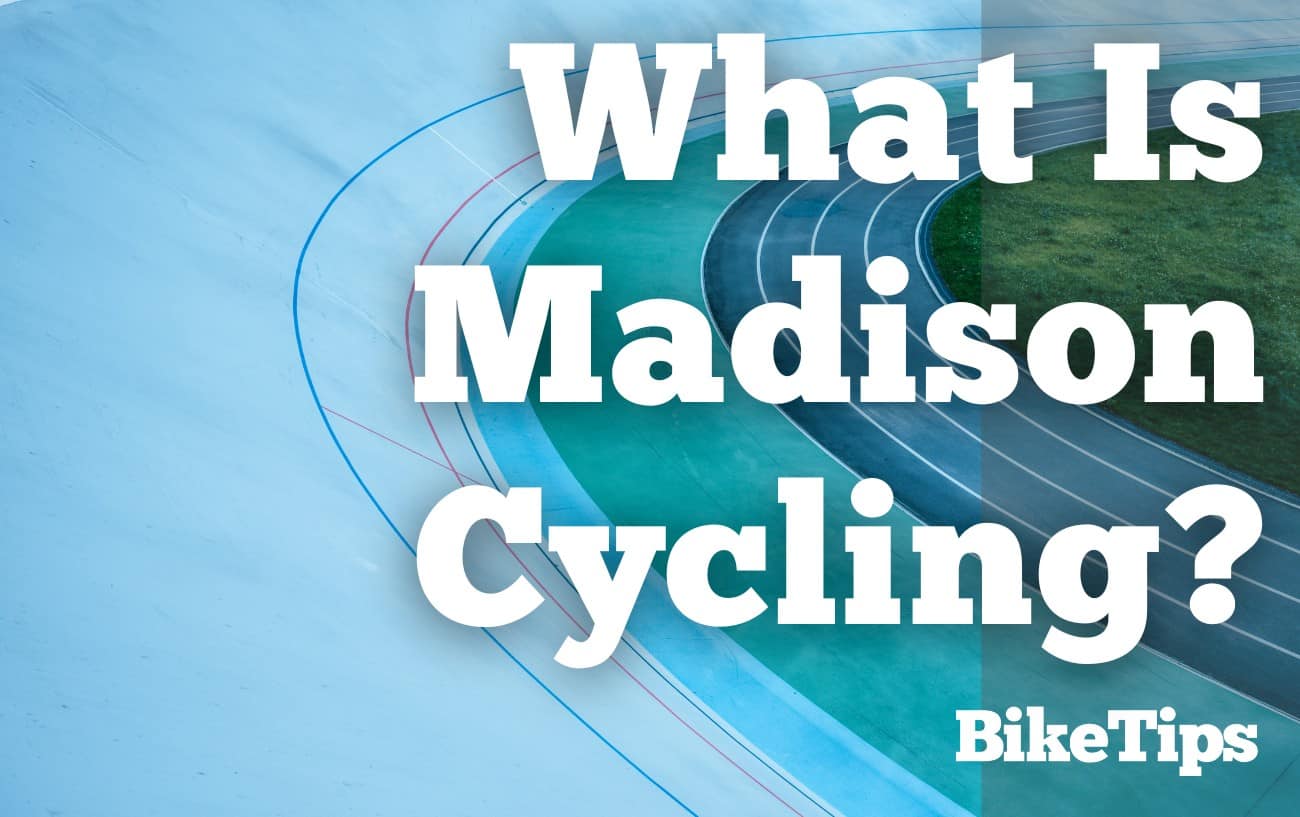 What is Madison Cycling? All You Need To Know