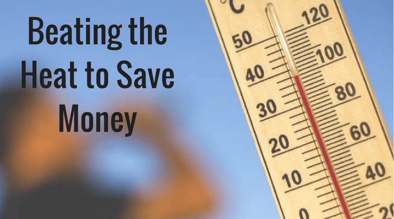 Beating the Heat to Save Money BillCutterz Money Saving Blog