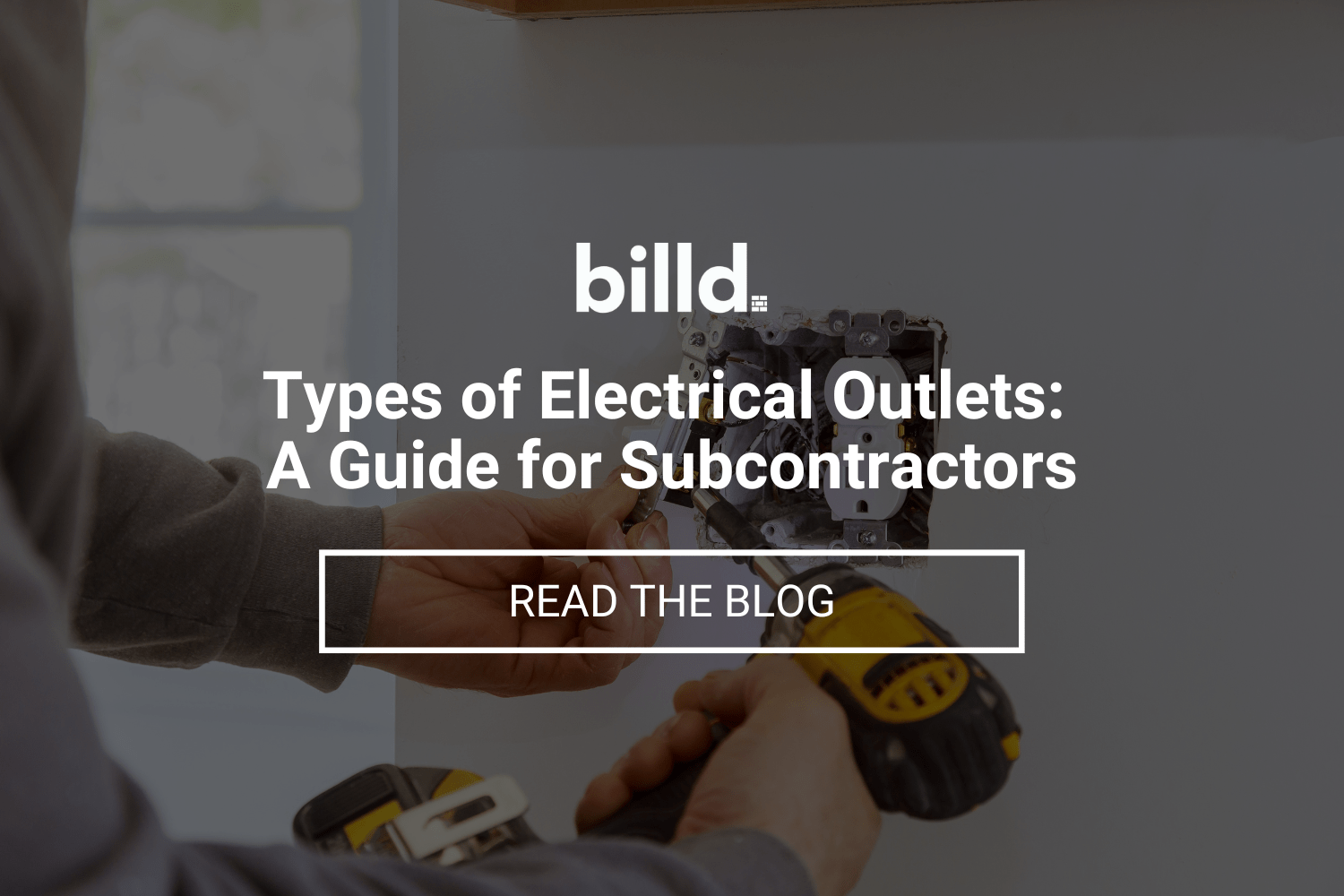 Types of Electrical Outlets A Guide for Subcontractors