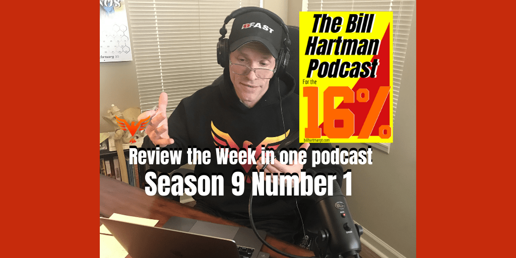 The Bill Hartman Podcast for The 16 Season 9 Number 1 Bill Hartman