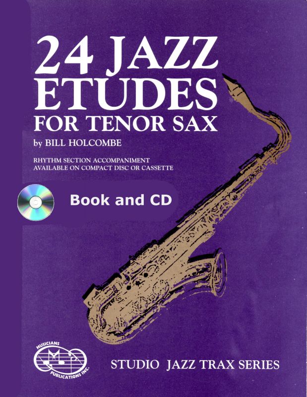 24 Jazz Etudes for Tenor Saxophone (Book and CD) Musicians