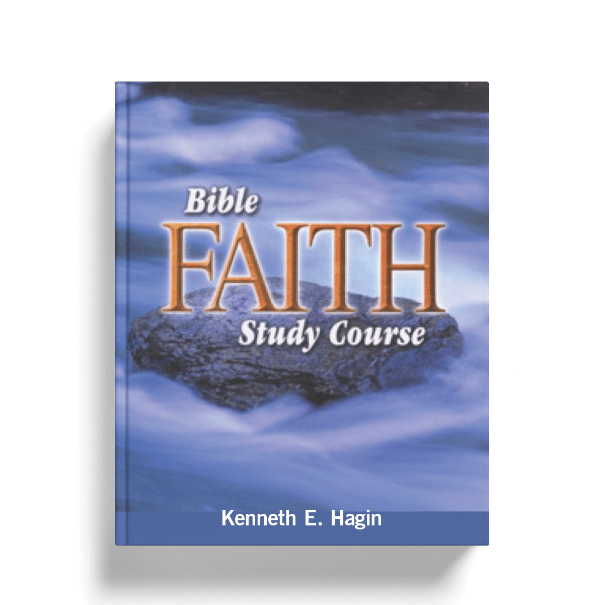 Bible Faith Study Course (Book) Billye Brim Ministries