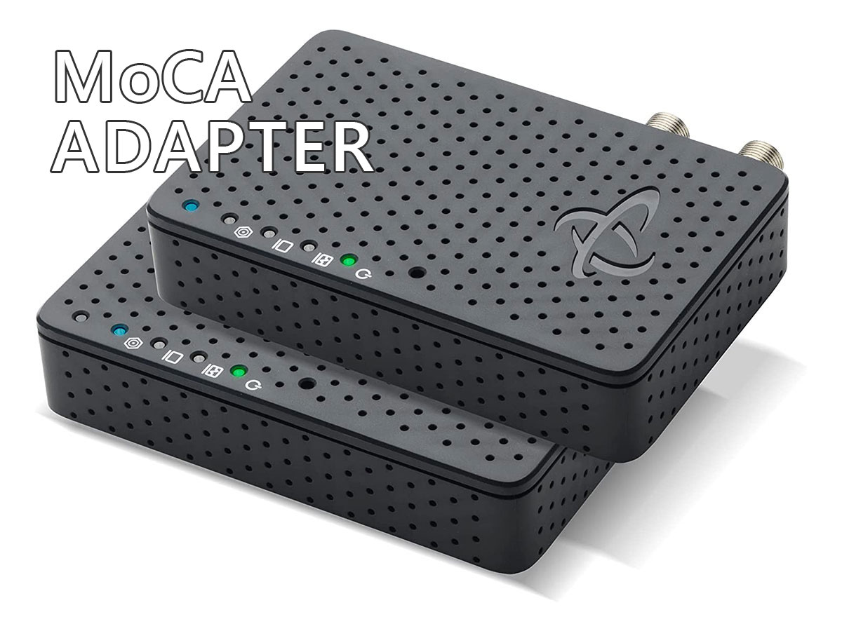 What is a MoCA Adapter How it Works, Setup, and Guide