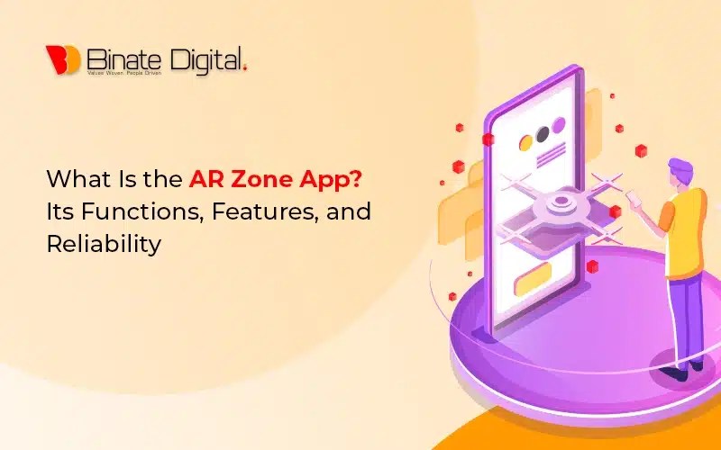 What Is the AR Zone App? Its Functions and Features