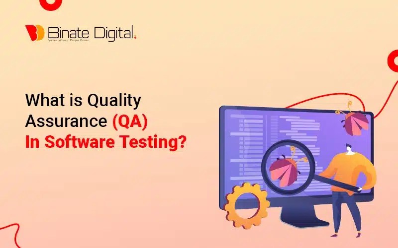 What is Quality Assurance (QA) in Software Testing? Blog