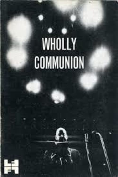 Wholly Communion Movie Streaming Online Watch
