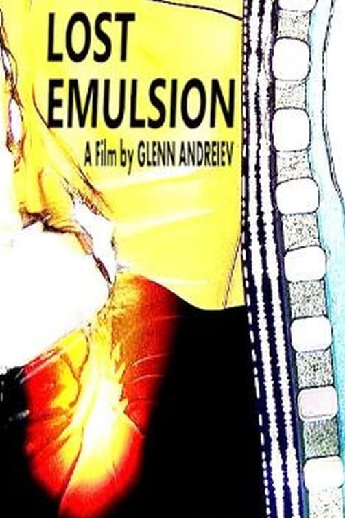 Lost Emulsion Movie Streaming Online Watch