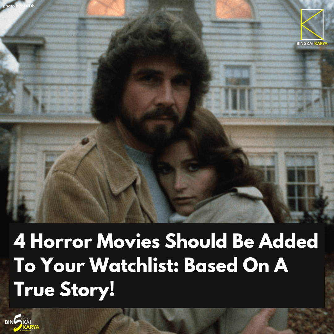 4 Horror Movies You Should Watch Based On A True Story!