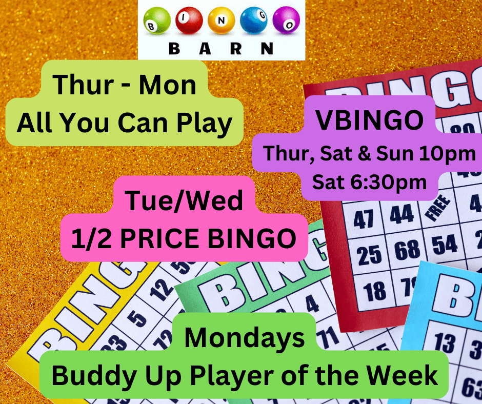 A WEEK AT THE BINGO BARN Bingo Barn