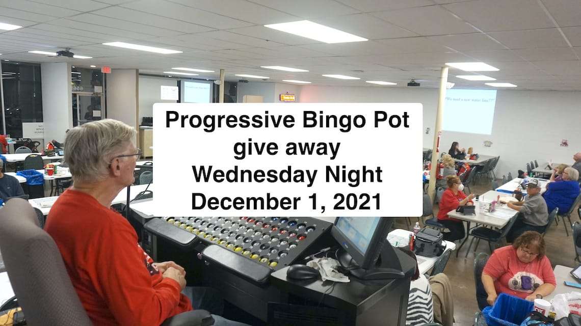 Progressive Bingo 1199 give away December 1, 2021 Bingo Wednesday