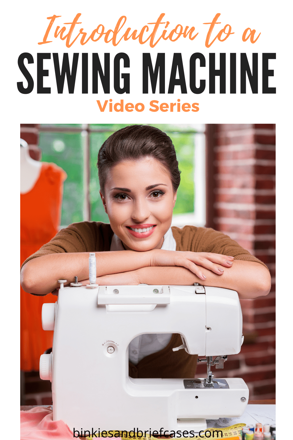 Video Introduction to Your Sewing Machine • Binkies and Briefcases