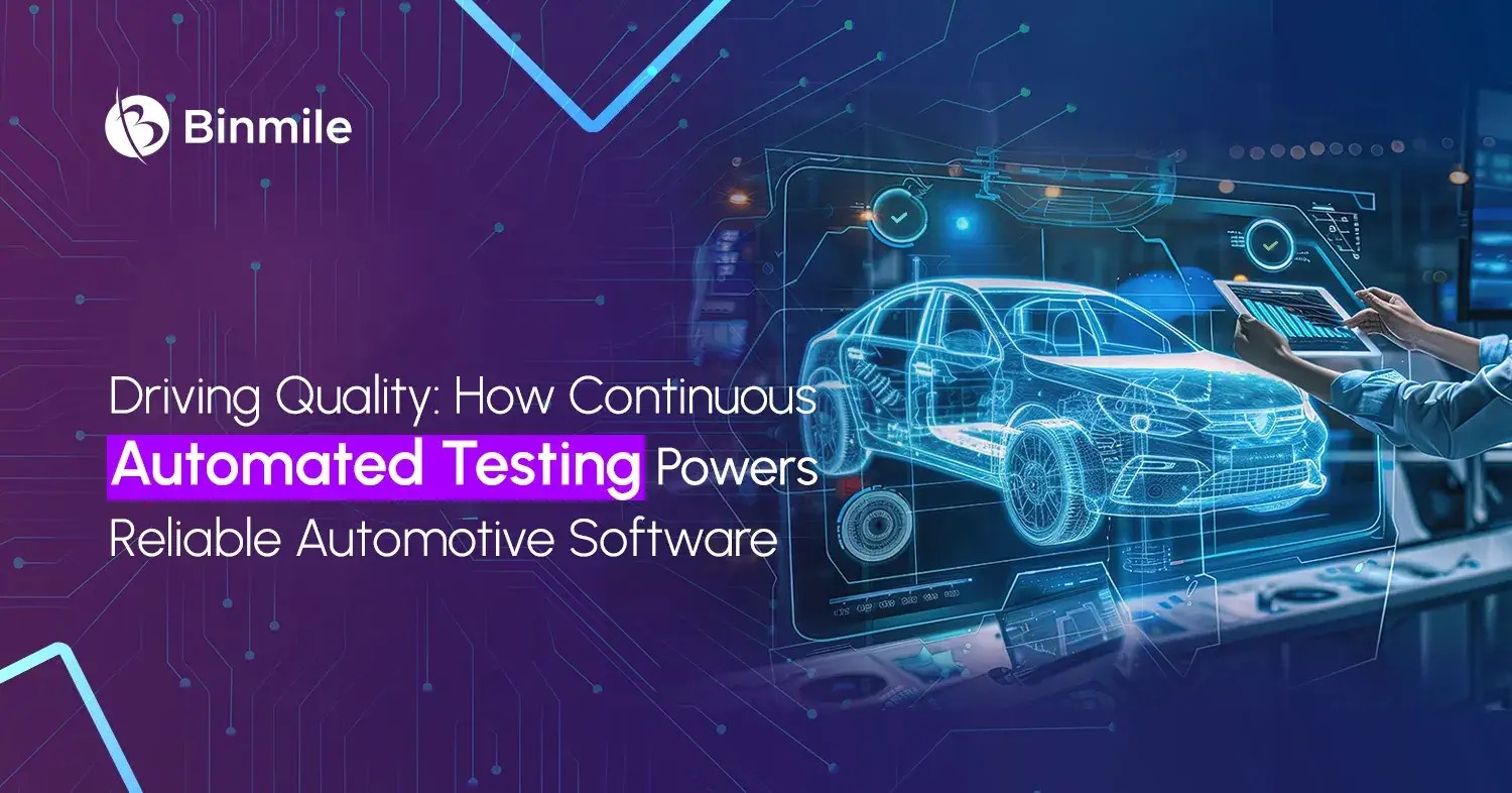 Why Automated Testing For Automotive Software Top Benefits