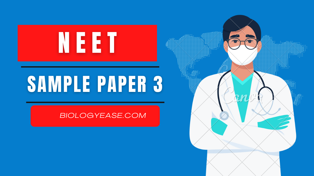 Biology MCQs for NEET Quiz 3 Biology Ease