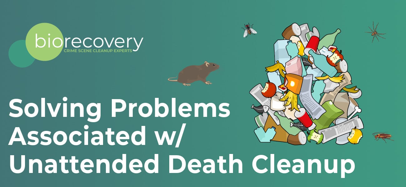 Unattended Death Cleaning Bio Recovery