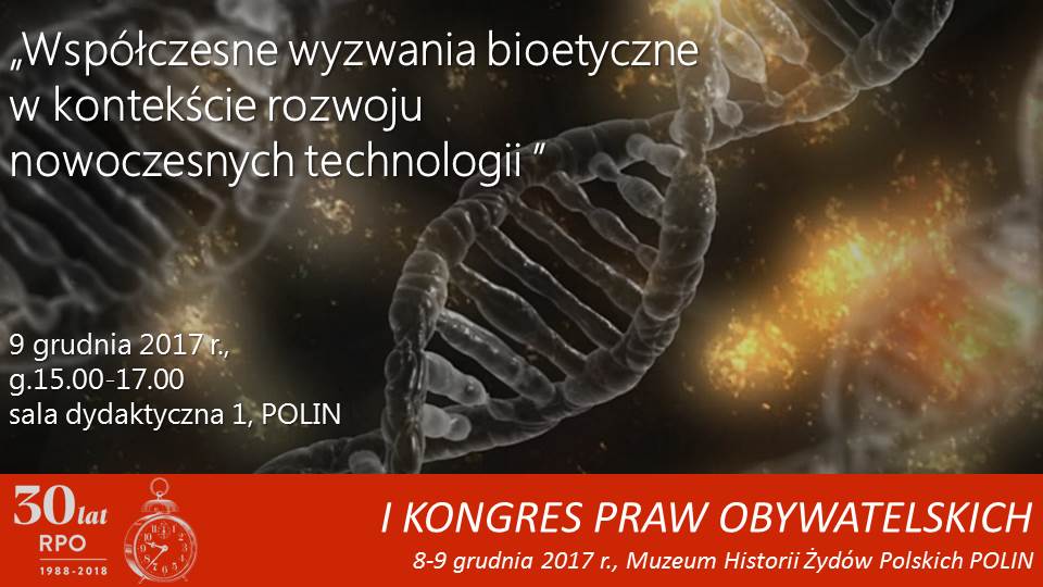Współczesne wyzwania bioetyczne w kontekście rozwoju nowoczesnych